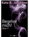 [Begehre mich! 11] • Begehre mich 11